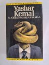 Kemal, Yashar: Suosta nousee uusi maa (Keltainen kirjasto)