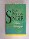 Singer, Isaac Bashevis: Peltojen kuningas (Keltainen kirjasto)