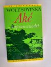 Soyinka, Wole: Aké lapsuusvuodet (Keltainen kirjasto)