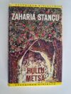 Stancu, Zaharia: Hullu metsä (Keltainen kirjasto)