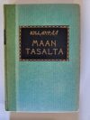 Sillanpää, F. E.: Maan tasalta Vaatimattomia tarinoita