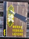 Lang, Maria: Murha vuokralaisena
