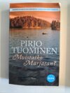 Tuominen, Pirjo: Muistatko Marjatan
