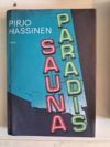 Hassinen, Pirjo: Sauna Paradis