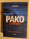 Lepajoe, Aleks: Pako länteen Tillanderin jalokiviryöstäjän tarina