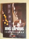 Lapidius, Jens: Luksuselämää