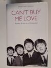 Gould, Jonathan: Can´t Buy Me Love Beatles, Britannia ja Yhdysvallat
