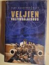 Jari Leskinen: Veljien valtiosalaisuus Suomen ja Viron salainen sotilaallinen yhteistyö Neuvostoliiton hyökkäyksen varalle vuosina 1918-1940