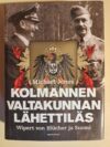 Michael Jonas: Kolmannen valtakunnan lähettiläs Wipert von Blücher ja Suomi