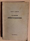 Yrjö R. Finnilä: Viilaajan ammattitekniikka