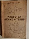 Olavi Eiro: Kaasu- ja sähköhitsaus