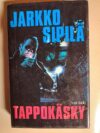 Sipilä, Jarkko: Tappokäsky
