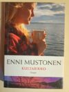 Mustonen, Enni: Kultarikko