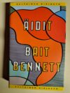Bennet, Brit: Äidit (Keltainen kirjasto)