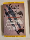 Hemingway, Ernest: Ja aurinko nousee (Keltainen kirjasto)