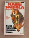 Sariola, Mauri: Susikosken kuuma loma