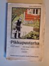 Abelin, Rudolf: Pikkupuutarha (Suomen oloihin sovittaneet: B. W. Heikel ja Ossian Lunden)