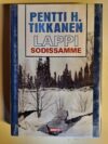Tikkanen, Pentti H.: Lappi sodissamme