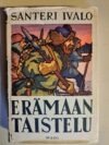 Ivalo, Santeri: Erämaan taistelu
