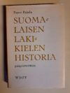 Paavo Pajula: Suomalaisen lakikielen historia pääpiirteittäin