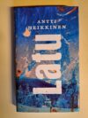 Heikkinen, Antti: Latu (romaani perustuu Mestarihiihtäjä Pauli Pitkäsen (1911-1941) elämään)