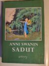 Anni Swan : Anni Swanin sadut (kuvitus: Rudolf Koivu; Martta Wendelin)