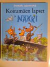 Mauri Kunnas: Koiramäen lapset ja Näkki